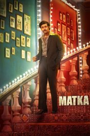Matka (2024) Hindi WEB-DL – 1080p, 720p | Free Download