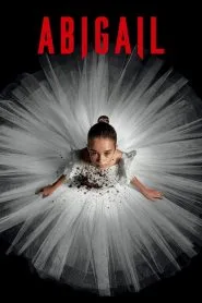 Abigail (2024) English WEB-DL – 720p | Free Download