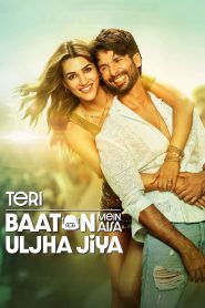Teri Baaton Mein Aisa Uljha Jiya (2024) Hindi WEB-DL – 720p | Free Download