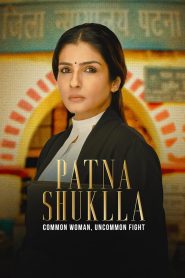 Patna Shuklla (2024) Hindi WEB-DL – 720p | Free Download