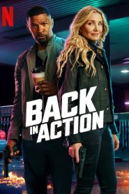 Back in Action  (2025) Hindi-English WEB-DL – 1080p, 720p, | Free Download