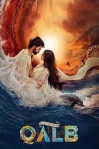 Qalb 2024 Hindi WEB-DL – 1080p, 720p, 480p | Free Download