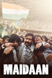 Maidaan (2024) Hindi WEB-DL – 720p | Free Download
