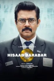 Hisaab Barabar (2025) Hindi WEB-DL – 1080p, 720p, 480p | Free Download