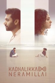 Kadhalikka Neramillai 2025 Hindi WEB-DL – 1080p, 720p, 480p | Free Download