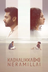 Kadhalikka Neramillai 2025 Hindi WEB-DL – 1080p, 720p, 480p | Free Download
