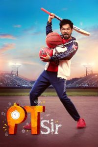 PT Sir (2024) Hindi WEB-DL – 1080p,720p,480p | Free Download