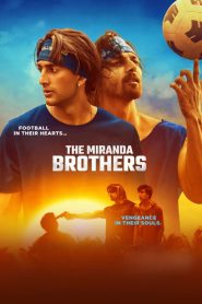 The Miranda Brothers (2024) Hindi WEB-DL – 720p | Free Download
