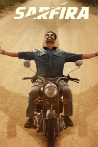 Sarfira (2024) Hindi WEB-DL – 720p | Free Download
