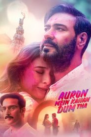 Auron Mein Kahan Dum Tha (2024) Hindi WEB-DL – 720p | Free Download