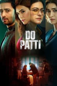 Do Patti (2024) Hindi WEB-DL – 720p | Free Download