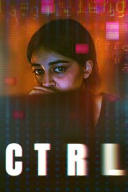 CTRL (2024) Hindi WEB-DL – 720p | Free Download