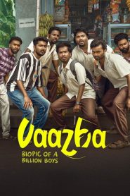 Vaazha: Biopic of a Billion Boys (2024) Hindi WEB-DL – 720p | Free Download