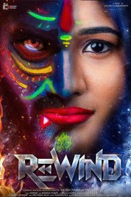 Rewind (2024) Hindi WEB-DL – 1080p, 720p, 480p | Free Download