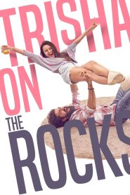 Trisha on the Rocks (2024) Hindi WEB-DL – 720p | Free Download
