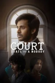 Court – State Vs. A Nobody (2025) [Hindi+Telugu] WEB-DL – 1080p, 720p, 480p | Free Download