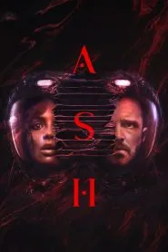 Ash (2025) [Hindi+English] WEB-DL – 1080p, 720p, 480p | Free Download