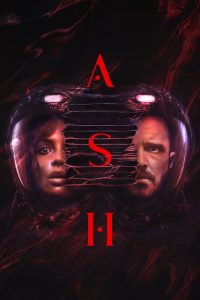 Ash (2025) [Hindi+English] WEB-DL – 1080p, 720p, 480p | Free Download