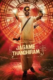 Jagame Thandhiram (2021) [Hindi+Tamil] WEB-DL – 1080p, 720p, 480p | Free Download