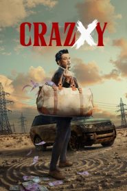 Crazxy (2025) Hindi WEB-DL – 1080p, 720p, 480p | Free Download