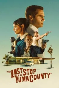 The Last Stop in Yuma County (2024) [Hindi+English] WEB-DL – 1080p, 720p, 480p | Free Download