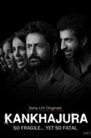 Kankhajura (Season 1) Hindi WEB-DL – 1080p, 720p, 480p | Free Download