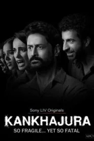 Kankhajura (Season 1) Hindi WEB-DL – 1080p, 720p, 480p | Free Download