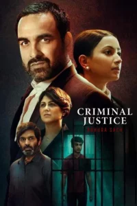 Criminal Justice: Adhura Sach (Season 1) Hindi WEB-DL – 1080p, 720p, 480p | Free Download