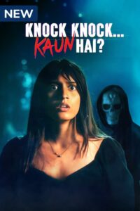 Knock Knock Kaun Hai (Season 1) Hindi WEB-DL – 1080p,720p,480p | Free Download