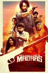 Once Upon a Time in Madras (2024) Hindi WEB-DL – 1080p, 720p, 480p | Free Download