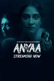 Anyaa (Season 1) Hindi WEB-DL – 1080p,720p | Free Download