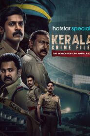 Kerala Crime Files (Season 2) Hindi WEB-DL – 1080p, 720p, | Free Download