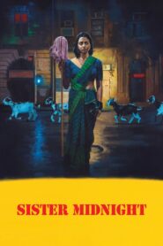Sister Midnight (2024) Hindi WEB-DL – 1080p, 720p, 480p – Free Download