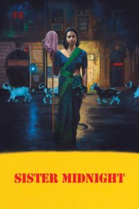 Sister Midnight (2024) Hindi WEB-DL – 1080p, 720p, 480p – Free Download