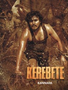 Kerebete (2024) Hindi WEB-DL – 1080p, 720p, 480p – Free Download