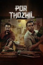 Por Thozhil (2023) [Hindi+Tamil] WEB-DL – 1080p, 720p, 480p | Free Download