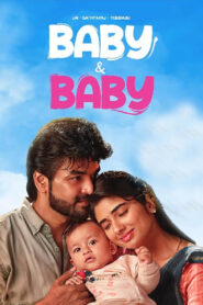 Baby & Baby (2025) [Hindi+Tamil] WEB-DL – 1080p, 720p, 480p | Free Download