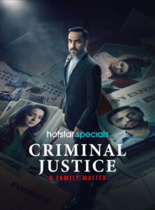 Criminal Justice A Family Matter (Season 1) Hindi WEB-DL – 1080p, 720p, 480p | Free Download