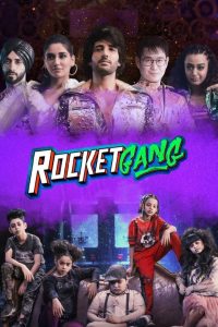 Rocket Gang (2022) Hindi WEB-DL – 1080p, 720p, 480p | Free Download