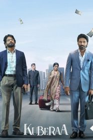 Kuberaa (2025) [Hindi+Telugu] WEB-DL – 1080p, 720p, 480p | Free Download