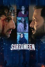 Sarzameen  (2025) Hindi WEB-DL – 1080p, 720p, 480p | Free Download