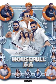 Housefull 5A (2025) Hindi WEB-DL – 1080p, 720p, 480p | Free Download