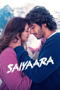 Saiyaara (2025) Hindi WEB-DL – 1080p, 720p, 480p | Free Download