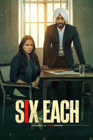Six Each (2025) [Hindi+Panjabi] WEB-DL – 1080p, 720p, 480p | Free Download