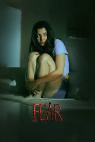 Fear (2024) [Hindi+Telugu] WEB-DL – 1080p, 720p, 480p | Free Download