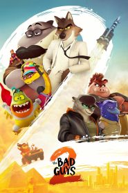 The Bad Guys 2 (2025) [Hindi+English] WEB-DL – 1080p, 720p, 480p | Free Download