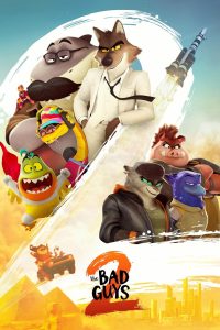 The Bad Guys 2 (2025) [Hindi+English] WEB-DL – 1080p, 720p, 480p | Free Download
