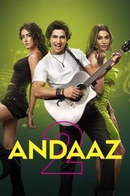Andaaz 2 (2025) Hindi HDRip – 1080p, 720p, 480p | Free Download