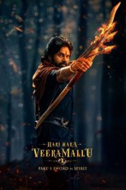 Hari Hara Veera Mallu: Part 1 – Sword vs Spirit (2025) Hindi WEB-DL – 1080p, 720p, 480p | Free Download
