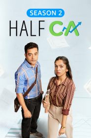 Half CA (Season 2) Hindi WEB-DL – 1080p, 720p, 480p | Free Download